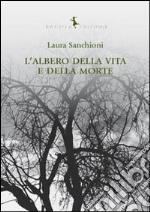 L'albero della vita e della morte