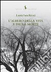 L'albero della vita e della morte libro