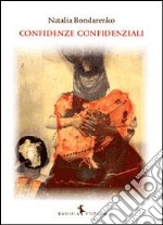 Confidenze confidenziali