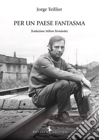 Per un paese fantasma libro