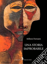 Una storia improbabile