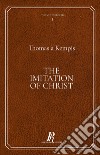 The Imitation of Christ libro