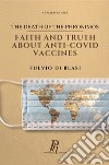 The Death of the Phronimos. Faith and truth about anti Covid vaccines libro