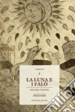 La luna e i falò libro