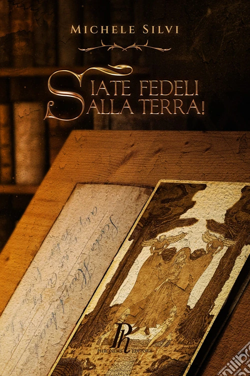 Siate fedeli alla terra!