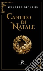 Cantico di Natale. Una storia natalizia di fantasmi. Ediz. illustrata libro