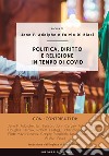 Politica, diritto e religione in tempo di COVID libro