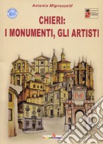 Chieri. I monumenti, gli artisti libro