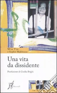 Una vita da dissidente libro