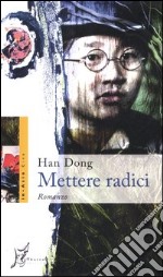 Mettere radici libro