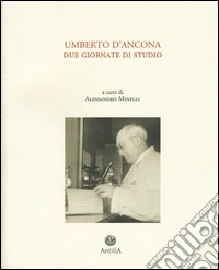 Atti del Convegno Umberto D'Ancona libro