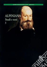 Alpiniana. Studi e testi. Vol. 2