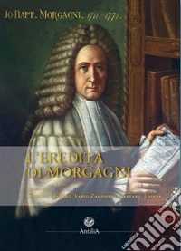 L'eredità di Morgagni