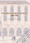 l'Università di Padova nei secoli (1806-2000). documenti di storia dell'Ateneo libro