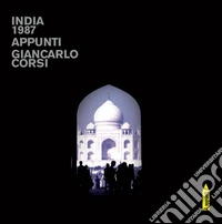 India 1987. Appunti