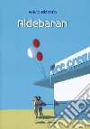 Aldebaran libro di Rizzato Fulvio