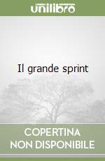 Il grande sprint