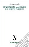 Introduzione allo studio del diritto pubblico libro