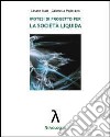 Ipotesi di progetto per la società liquida libro di Blasi Cesare Padovano Gabriella