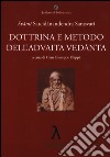 Dottrina e metodo dell'Advaita Vedanta libro