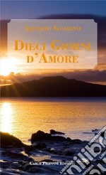 Dieci giorni d'amore