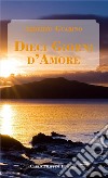 Dieci giorni d'amore libro di Guarino Alberto