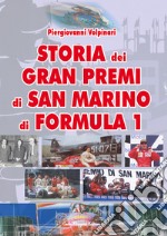 Storia dei Gran Premi di San Marino di Formula 1 libro