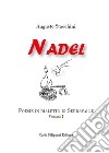 Nadel. Poesie in dialetto di Serravalle. Vol. 1 libro di Stacchini Augusto