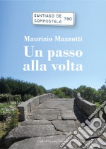 Un passo alla volta libro