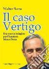 Il caso Vertigo. Una nuova indagine per l'ispettore Maura Porcu libro