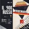 Il '900 russo. Catalogo della mostra (San Marino, 2 marzo-27 aprile 2019). Ediz. illustrata libro