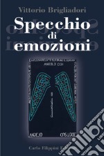 Specchio di emozioni