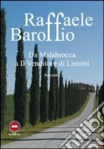 Da Malabrocca a il venditore di limoni libro