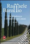 Da Malabrocca a il venditore di limoni libro di Baroffio Raffaele