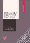 Drenaggio linfatico manuale libro