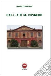 Dal C.A.R. al congedo libro