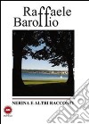 Nerina e altri racconti libro di Baroffio Raffaele