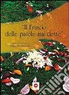 Il fruscio delle parole mai dette libro di Amoruso R. (cur.)