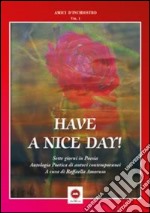 Have a nice day. Vol. 1