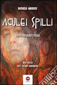 Aculei spilli