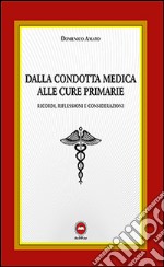 Dalla condotta medica alle cure primarie libro