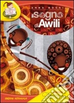 Il sogno di Awili