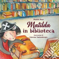 Matilda in biblioteca