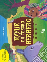 Ayyur e il tesoro berbero