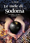 Le mele di Sodoma libro