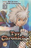 Tyr chronicles. Vol. 3 libro