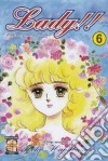 Lady!! Milly, un giorno dopo l'altro!. Vol. 6 libro di Hanabusa Yoko