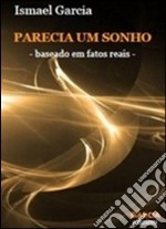 Parecia un sonho... libro