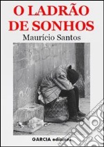 O Ladrão de sonhos libro