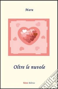 Oltre le nuvole libro